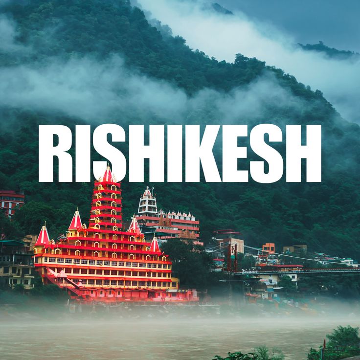 Rishikesh Visiting Places